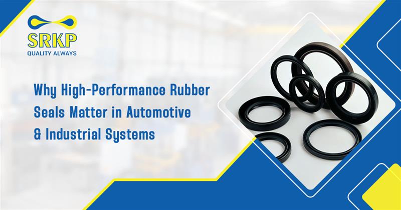 You are currently viewing Why High-Performance Rubber Seals Matter in Automotive & Industrial Systems
