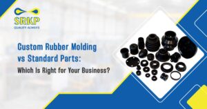 Read more about the article Custom Rubber Molding vs Standard Parts: Which Is Right for Your Business?